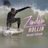 Zander - Rollin (Deluxe Version) - Single